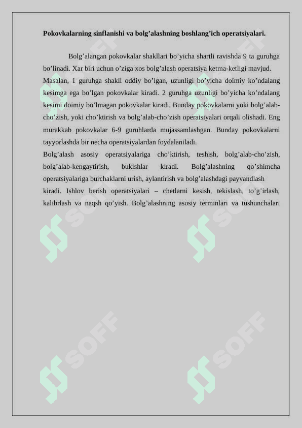 Pokovkalarning sinflanishi va bolg’alashning boshlang’ich operatsiyalari. 2
