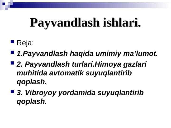 Payvandlash ishlari.