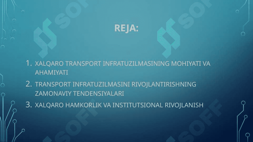 Tovarlar harakatining xalqaro transport infratuzilmasini yaratish 2