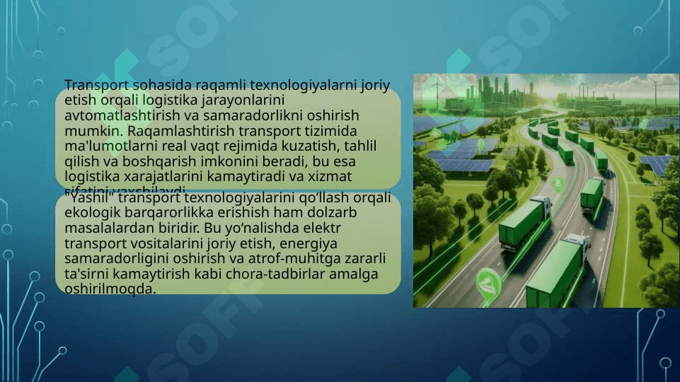 Tovarlar harakatining xalqaro transport infratuzilmasini yaratish 8