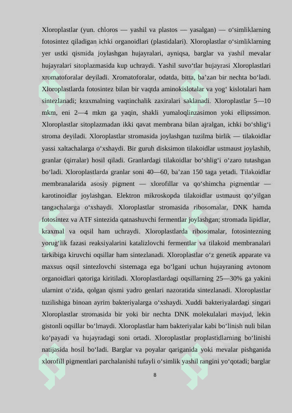 O’SIMLIK PLASTIDALARI VA ULARNING TURLARI 8