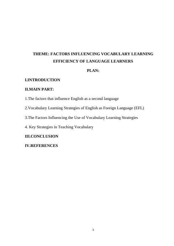 FACTORS INFLUENCING VOCABULARY LEARNING EFFICIENCY OF LANGUAGE LEARNERS