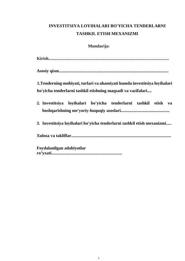 INVESTITSIYA LOYIHALARI BO'YICHA TENDERLARNI TASHKIL ETISH MEXANIZMI
