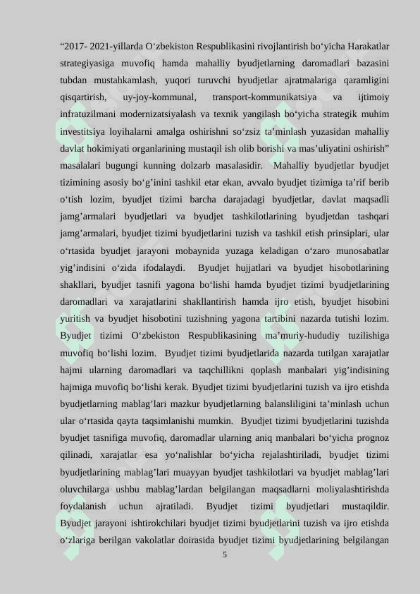Oʻzbekiston Respublikasi byudjet tizimida mahalliy byudjetlarning oʻrni va ahamiyati 5