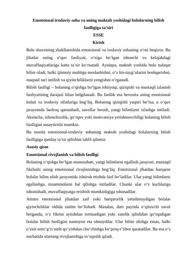 Emotsional-irodaviy soha va uning maktab yoshidagi bolalarning bilish faolligiga ta’siri Esse 1
