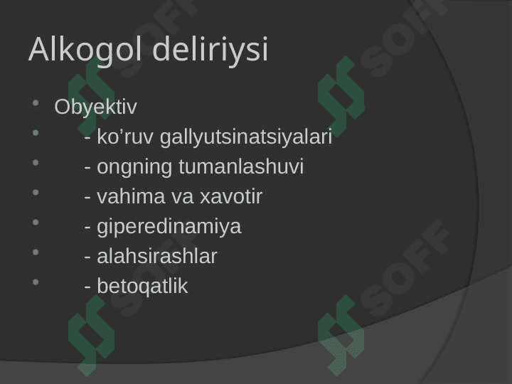 ALKOGOLIZM VA GIYOHVANDlik 4