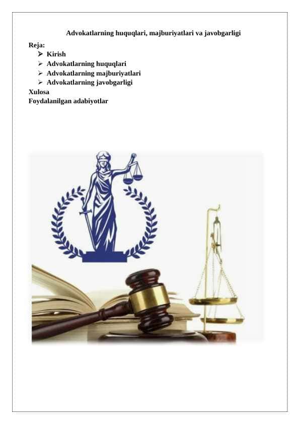 Advokatlarning huquqlari, majburiyatlari va javobgarligi 25 1