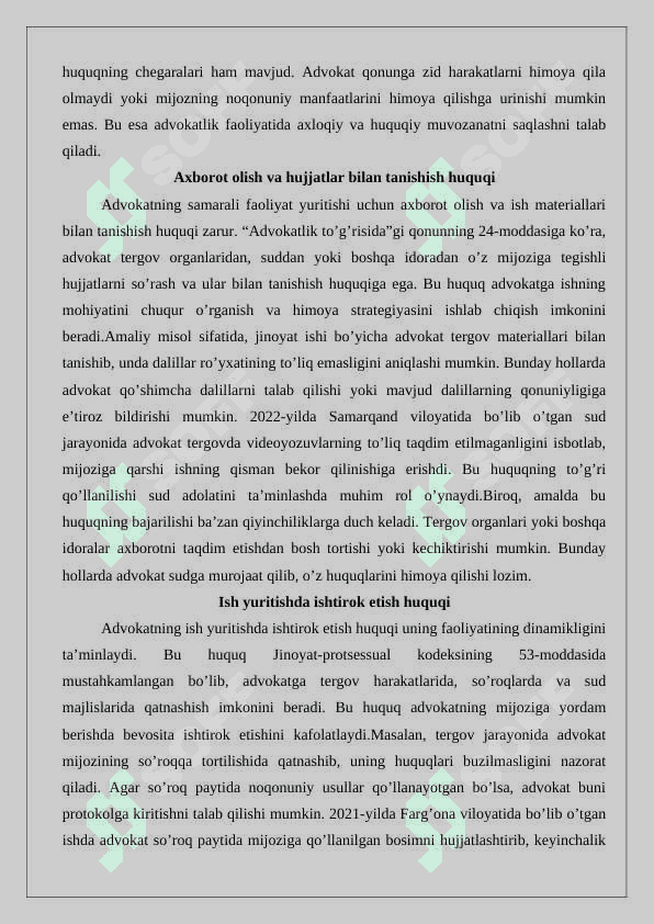 Advokatlarning huquqlari, majburiyatlari va javobgarligi 25 4