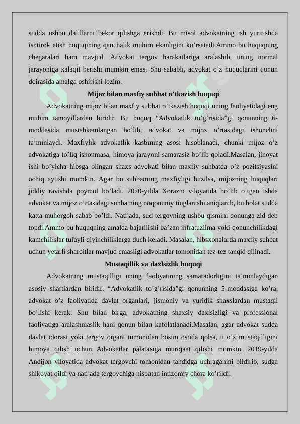 Advokatlarning huquqlari, majburiyatlari va javobgarligi 25 5