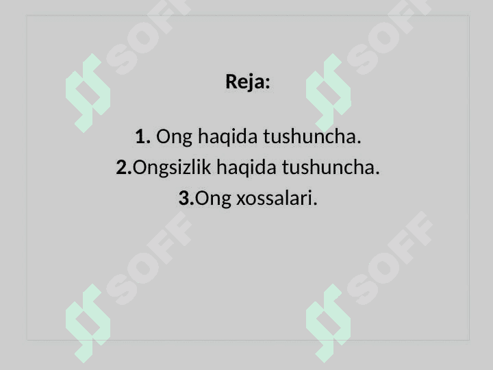 Ong tuzilmasi haqida tushuncha 2