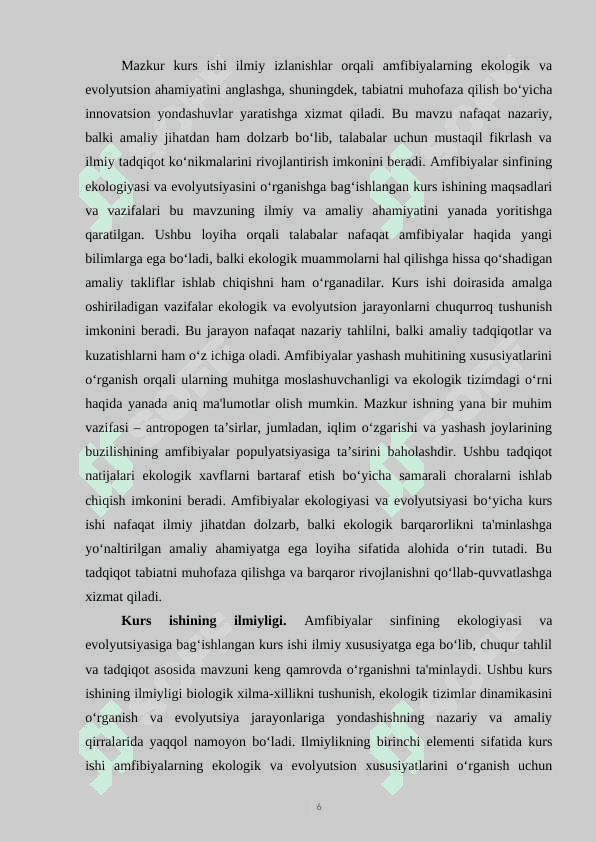 Amfibiyalar sinfining ekologiyasi va evolyutsiyasi.KURS ISHI 6