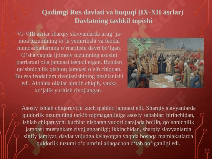 O‘RTA ASRLARDA ROSSIYA DAVLATI VA HUQUQI TARIXI (IX ASR-XIX ASRNING O‘RTASI) 3