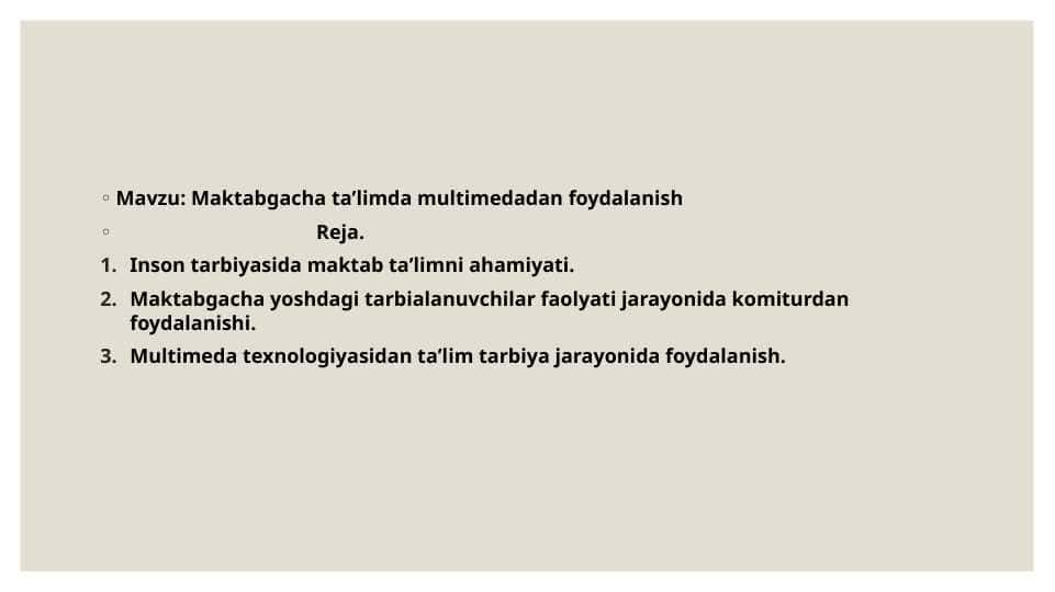 Maktabgacha taʼlimda multimedadan foydalanish