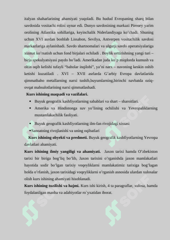 BUYUK GEOGRAFIK KASHFIYOTLARNING YEVROPA DAVLATLARI ICHUN IJTIMOIY-IQTISODIY AHAMIYATI. 4