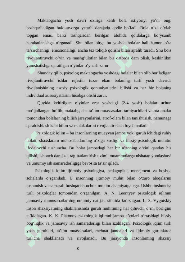 TURLI YOSH GURUHLARDA PSIXOLOGIK IQLIMNI O’RGANISH METODIKASI. 8