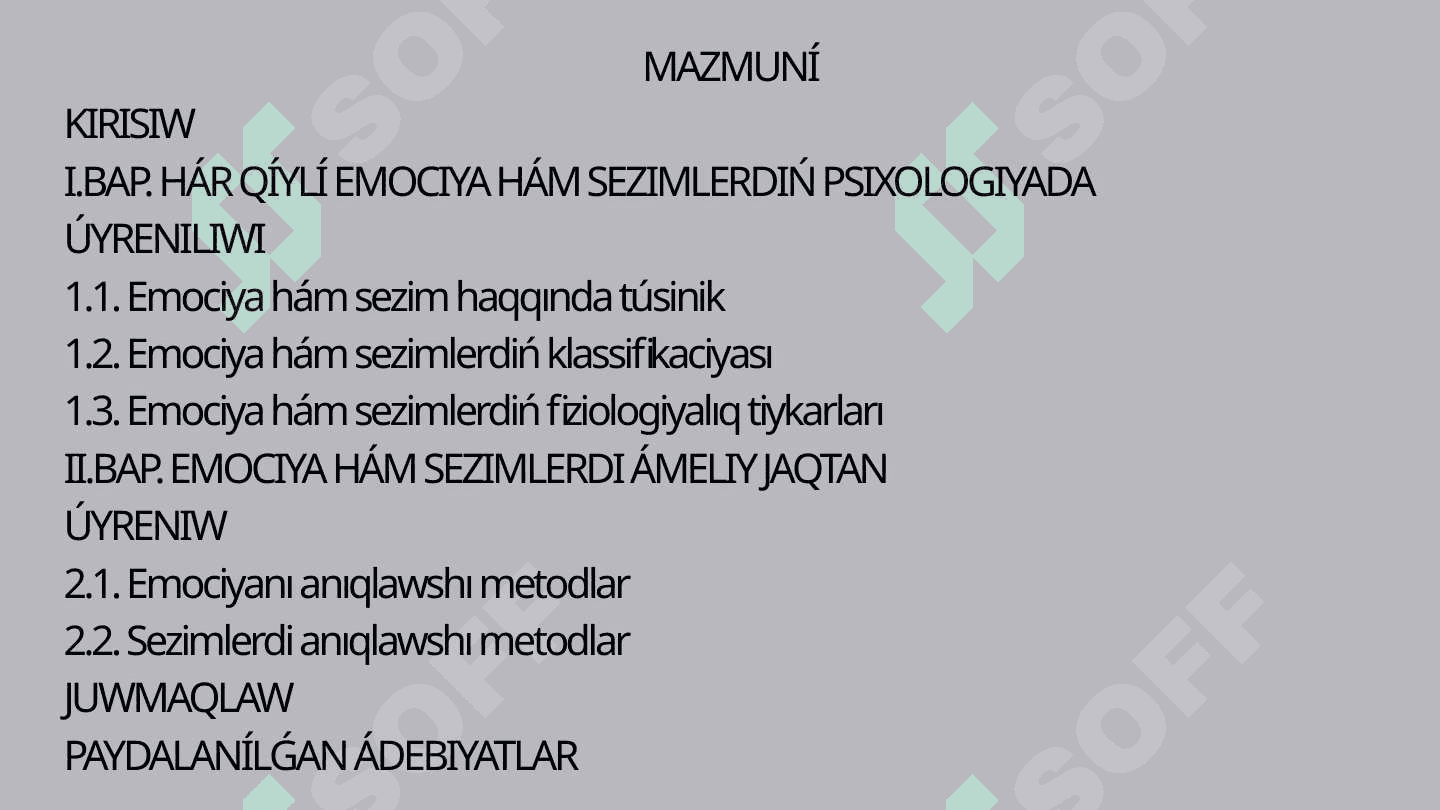 Hár qıylı emociyalar hám sezimlerdiń klassifikaciyası 2