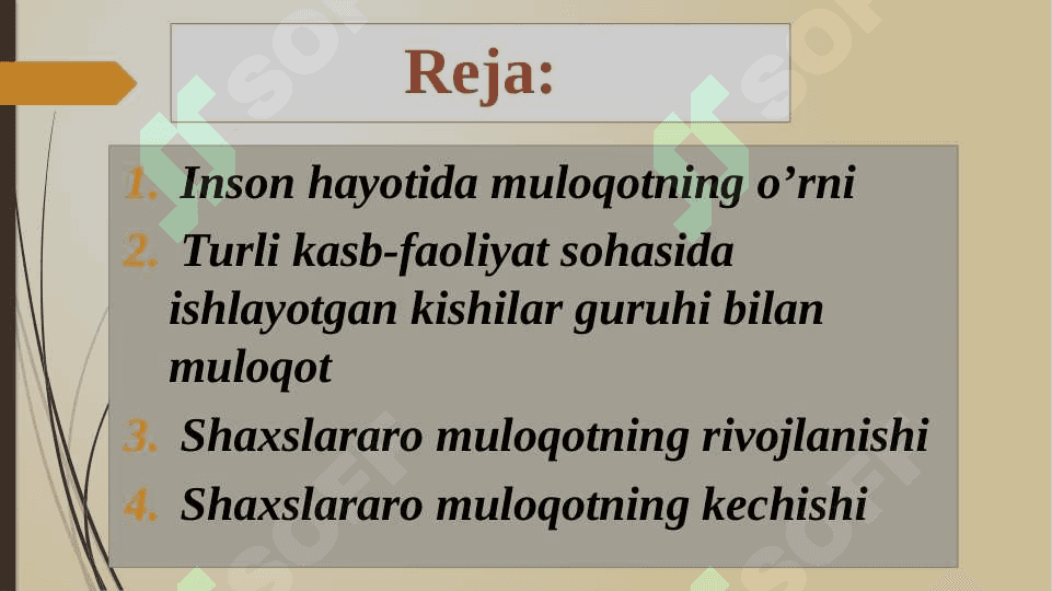 Insoniy muloqotlar psixologiyasi. Shaxslar aro muloqotning shaxs rivojlanishida tutgan o‘rni 2