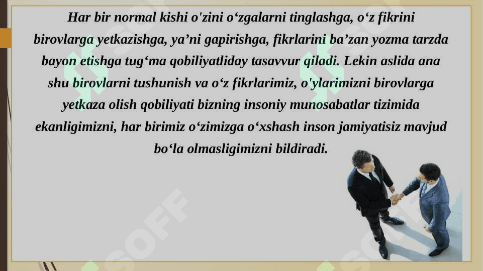 Insoniy muloqotlar psixologiyasi. Shaxslar aro muloqotning shaxs rivojlanishida tutgan o‘rni 3