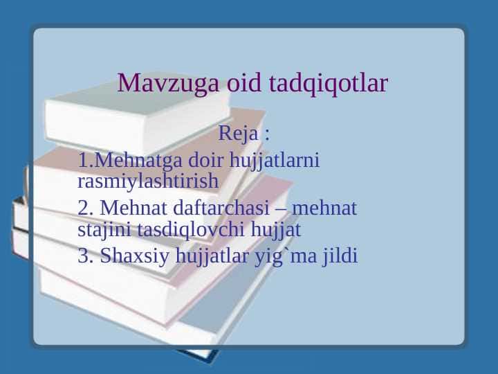 Mavzuga oid tadqiqotlar 1