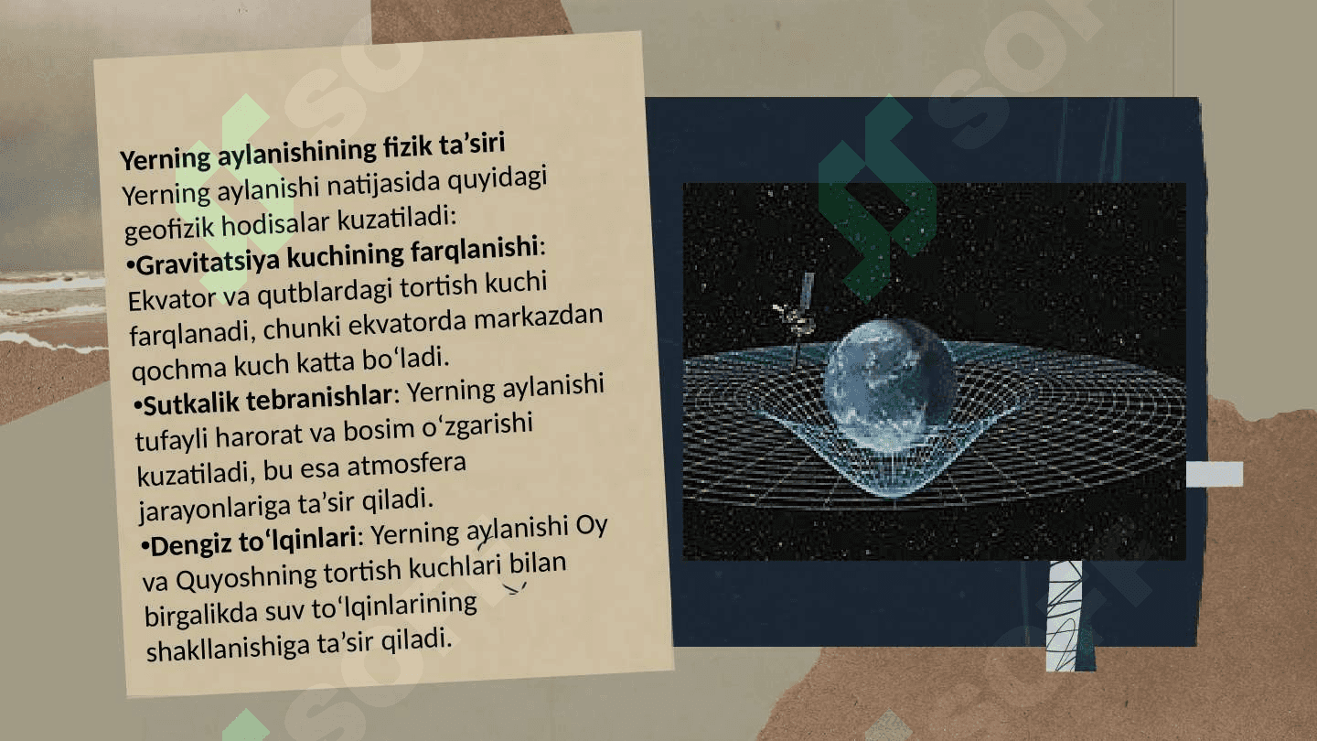 Yerning o‘z o‘qi atrofida aylanishining geografik oqibatlari 8
