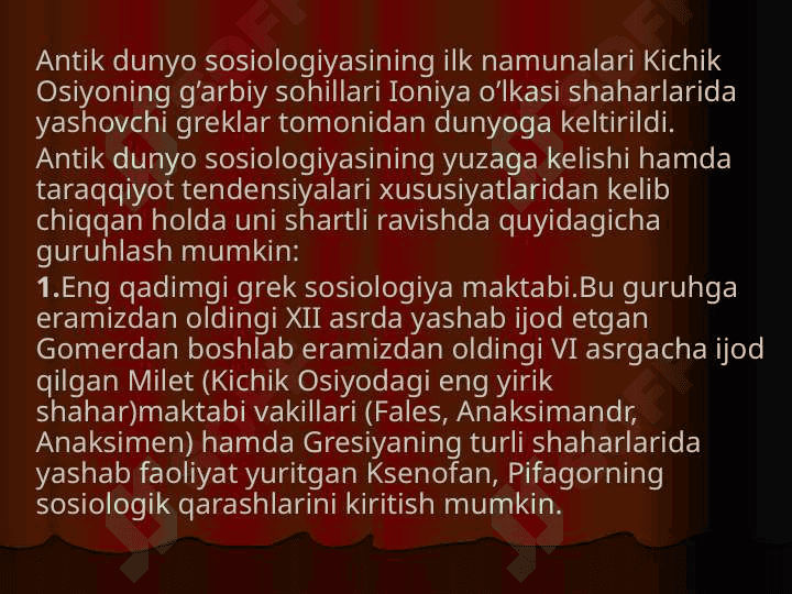 Antik dunyo sotsiologiyasi.Sharq mutaffakkirlarining sotsiologik qarashlari 4