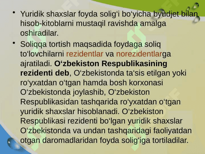 Yuridik shaxslardan undiriladigan foyda solig’i 8