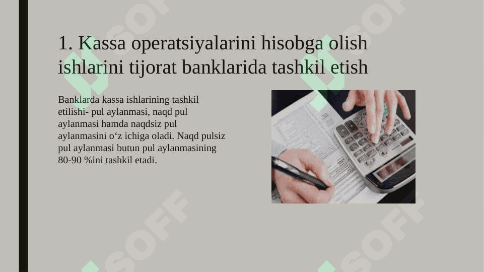Banklarda kassa operatsiyalari hisobi 3