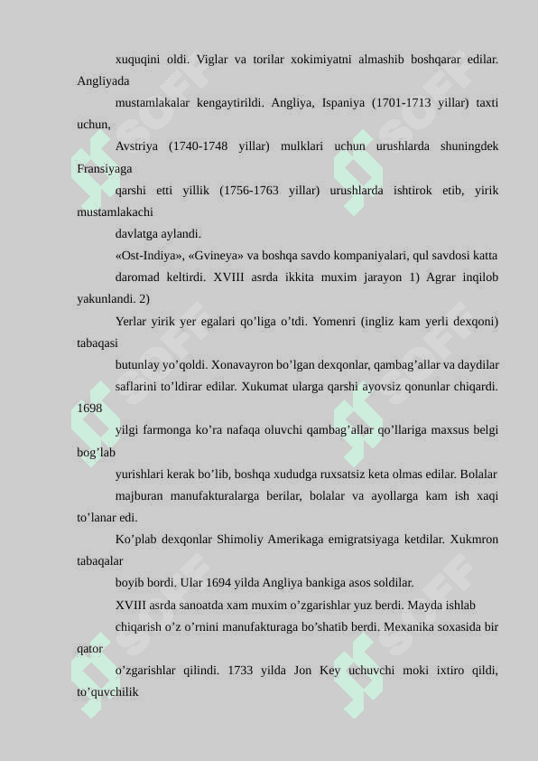 Angliya XVIII asrda. Sanoat inqilobining boshlanishi 6