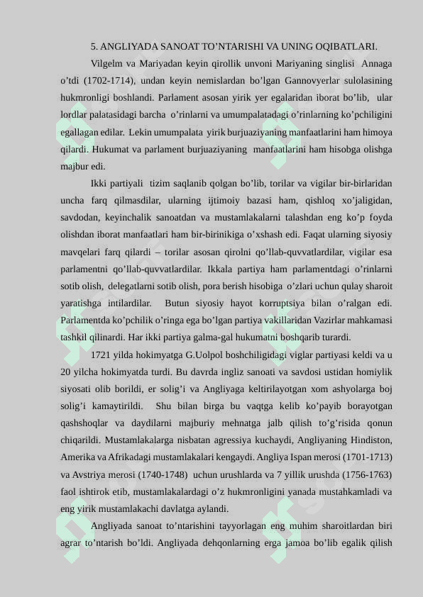 Angliya XVIII asrda. Sanoat inqilobining boshlanishi 8