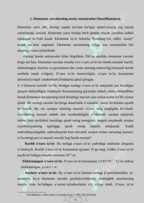 Elementar zarralarning asosiy xususiyatlari 5