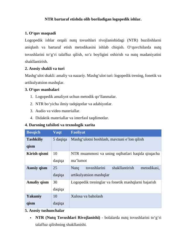NTR bartaraf etishda olib boriladigan logopedik ishlar. dars ishlanma 1