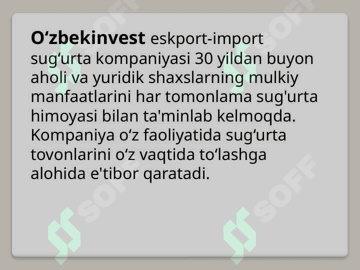 “O’ZBEKINVEST” sug’urta kompaniyasi 2