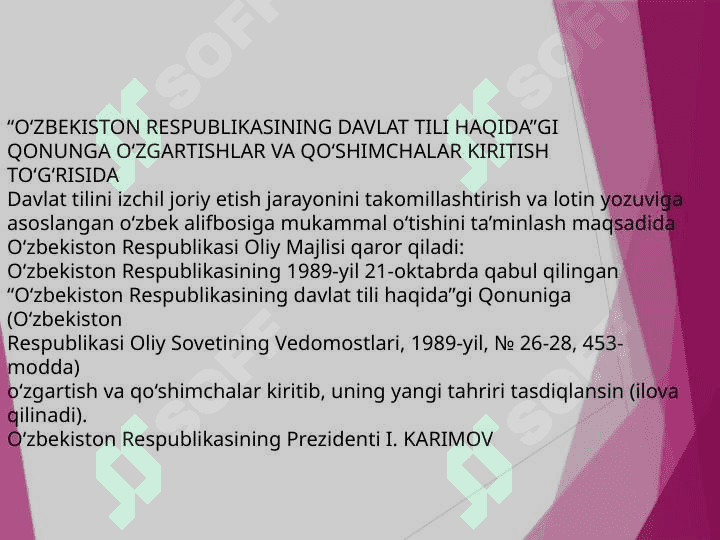 O‘ZBEKISTON RESPUBLIKASINING “DAVLAT TILI HAQIDA”GI QONUNLARI 3