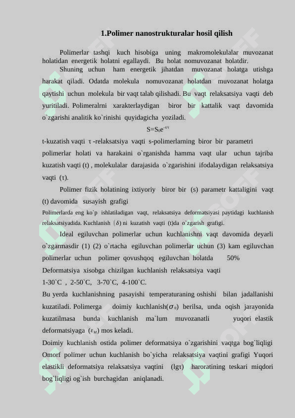 Polimer nanostrukturalar hosil bo’lishi va ularning fizik xossalari 5