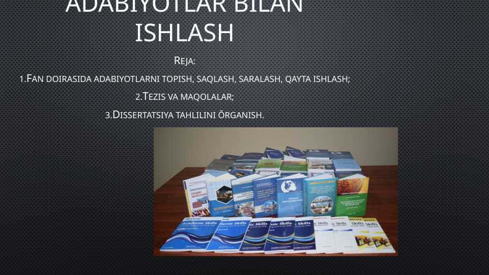 Adabiyotlar bilan ishlash 1