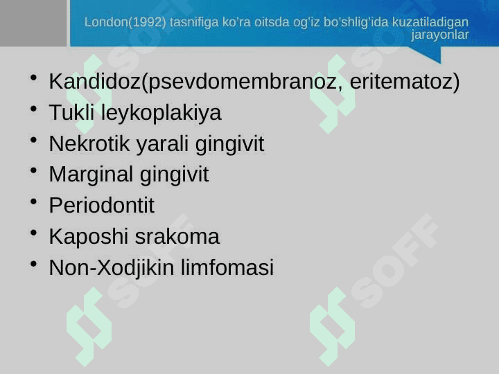 OITSda og’iz bo’shlig’idagi o’zgarishlar. Klinikasi, qiyosiy tashxis, davolash, profilaktika 4