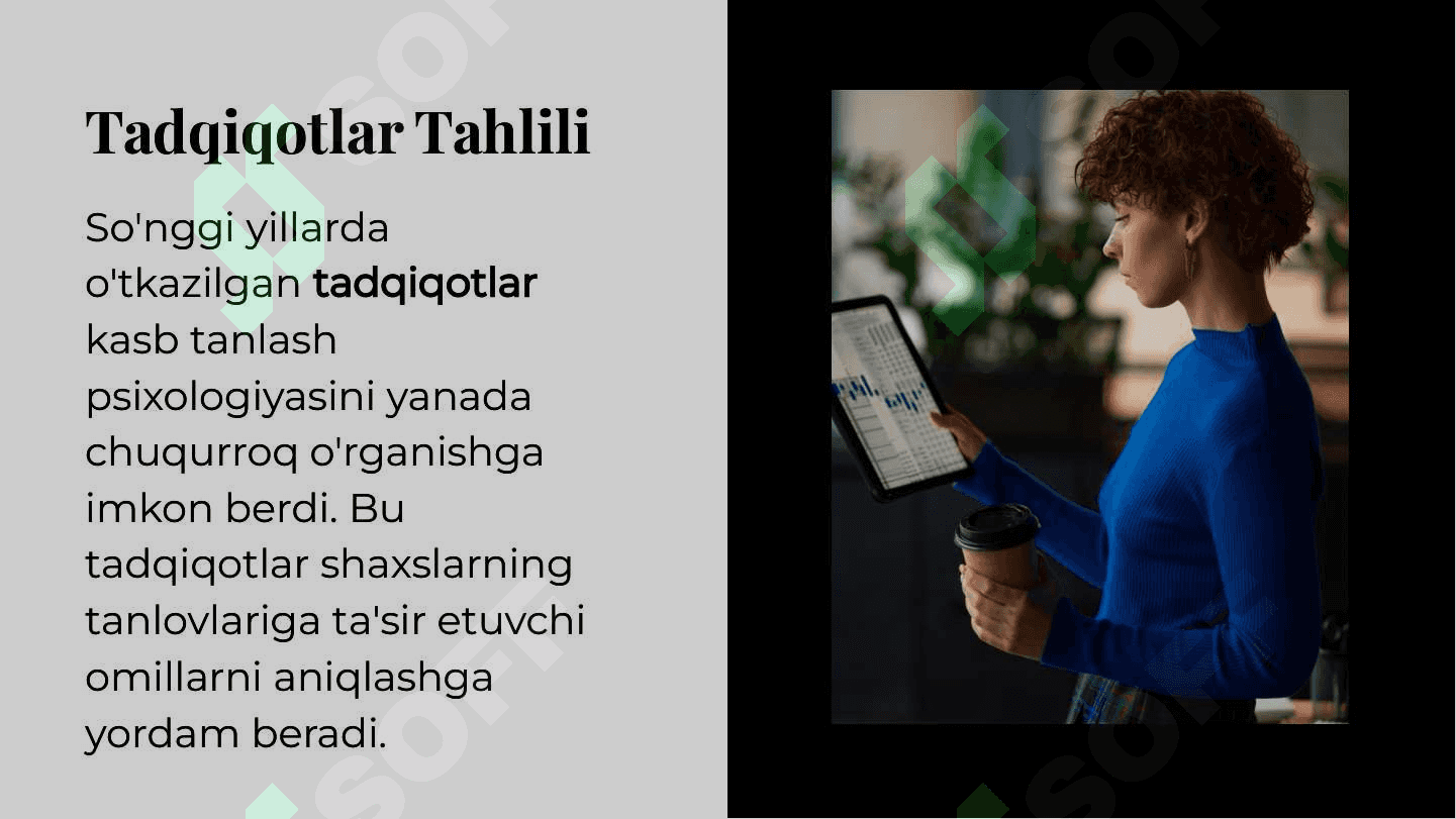 Kasb tanlashga doir psixologik tadqiqotlar 8