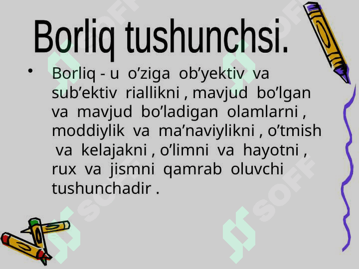 Falsafa tarixida borliq g‘oyasi 3