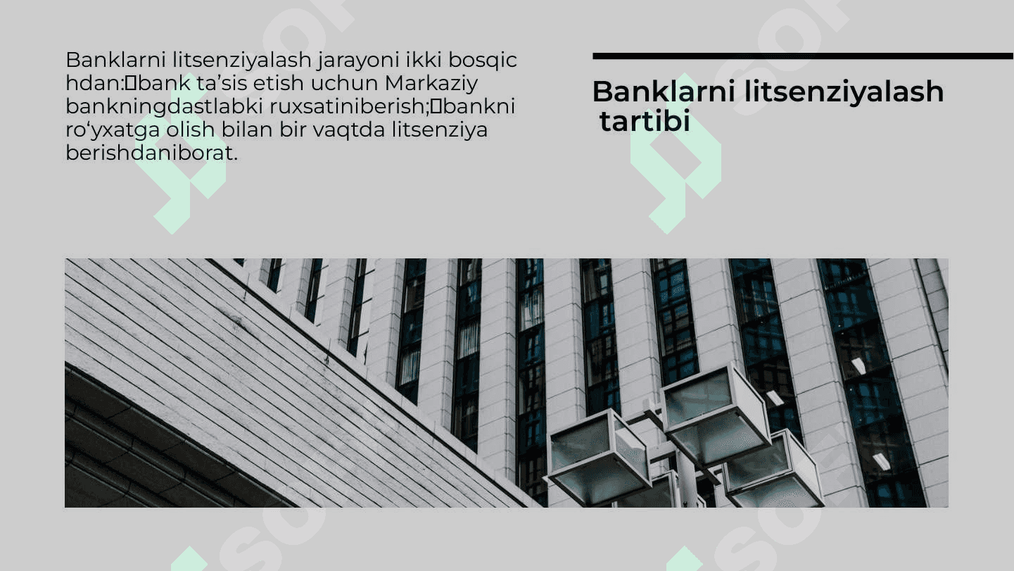 Banklarni litsenziyalash taribi va bosqichlari 2
