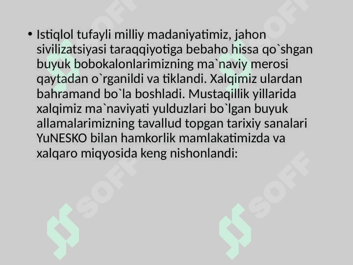 Mustaqillik sharoitida ma’naviy meros, diniy an’ana va qadriyatlarimizning tiklanishi. 3