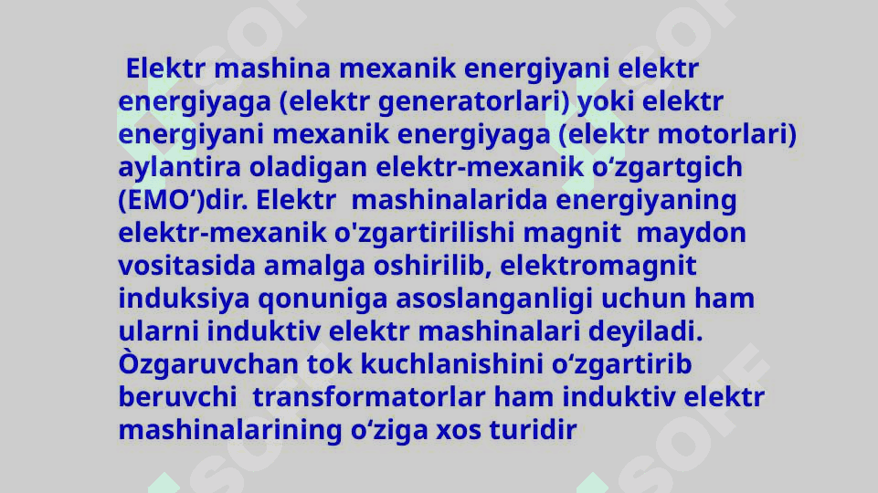 Elektr mashinalari tasnifi va ularning qo’llanish joylari 3