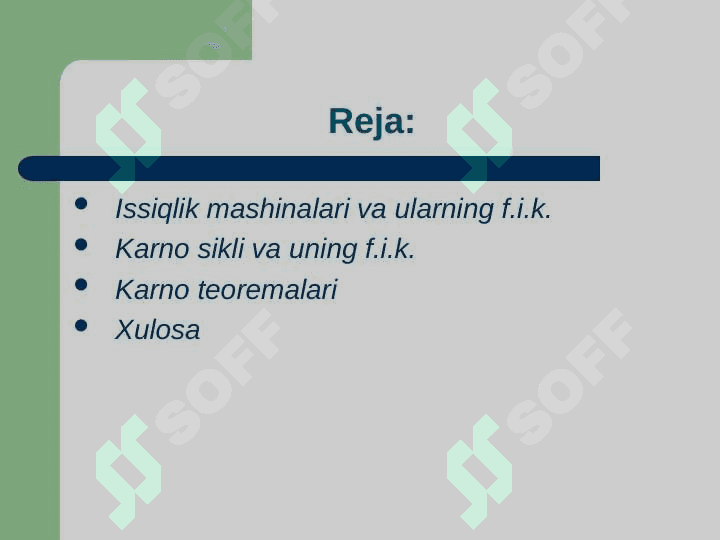 Issiqlik – kuch bug‘ sikllari. Karno va Renkin sikllarini taqqoslash. 2