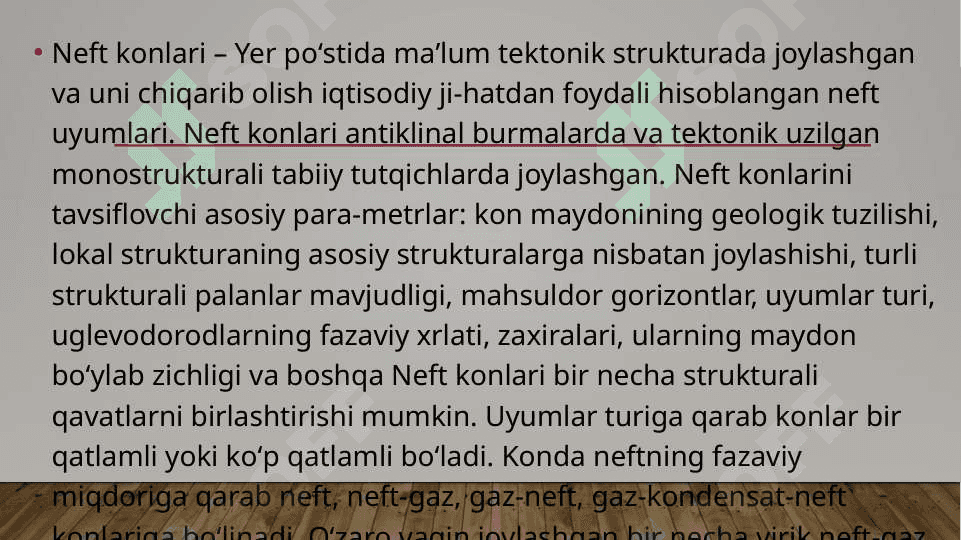 Neft va gaz konlari Va uyumlari 2