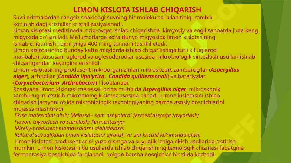 ORGANIK  KISLOTALAR   ISHLAB CHIQARISH  TEXNOLOGIYASI 6