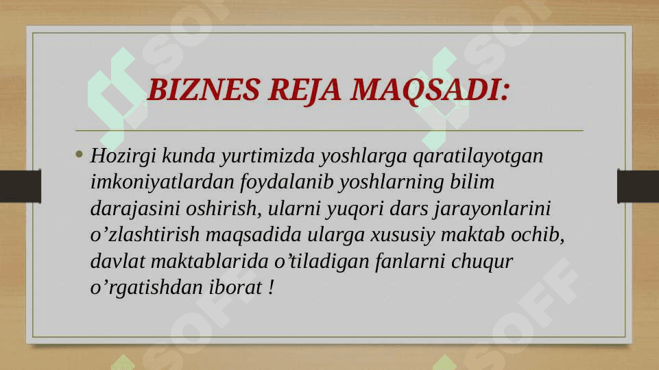 Xususiy maktab ochish biznes      rejasi 3