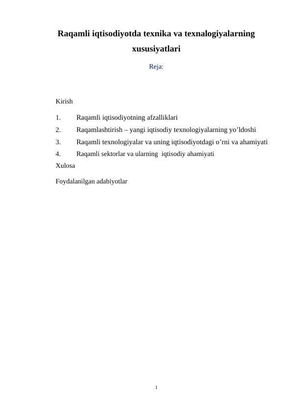 Raqamli iqtisodiyotda texnika va texnalogiyalarning xususiyatlari