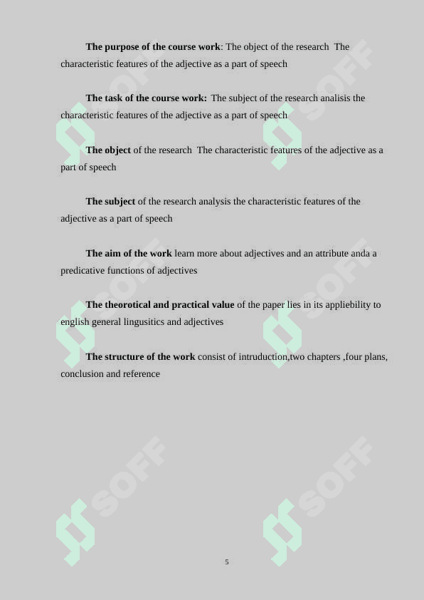 The characteristic features of the adjective as a part of speech. 5