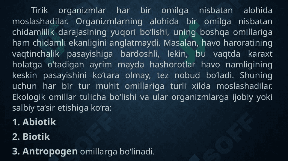 Muhit omillari va ularning tirik organizlarga ta’siri 3
