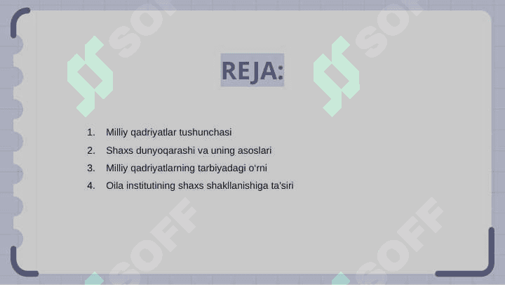 Milliy qadryatlar asosida shaxs dunyoqarashini shakillantirish 2