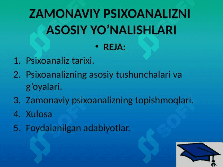 Zamonaviy psixoanalizni asosiy yo’nalishlari 2